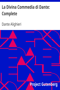 La Divina Commedia di Dante: Complete