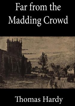 Far from the Madding Crowd