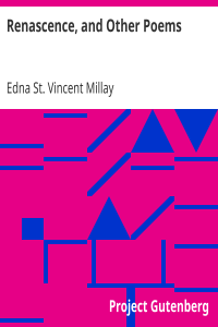 Renascence, and Other Poems