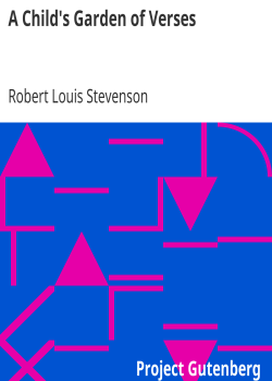 A Child’s Garden of Verses