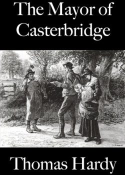 The Mayor of Casterbridge