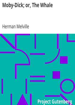 Moby-Dick; or, The Whale