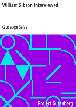 William Gibson Interviewed