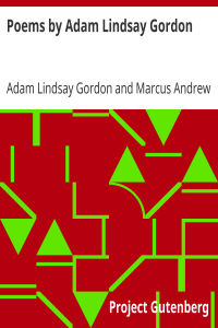 Poems by Adam Lindsay Gordon