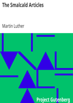 The Smalcald Articles