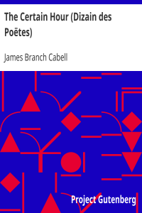 The Certain Hour (Dizain des Poëtes)