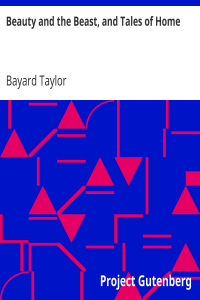 Beauty and the Beast, and Tales of Home