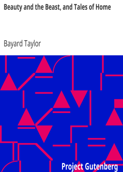 Beauty and the Beast, and Tales of Home