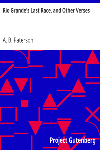 Rio Grande’s Last Race, and Other Verses