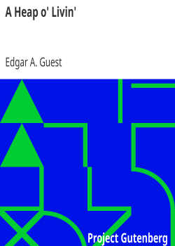 A Heap o’ Livin’