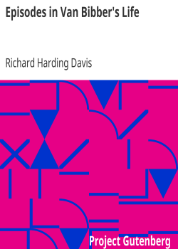 Episodes in Van Bibber’s Life