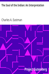 The Soul of the Indian: An Interpretation