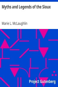 Myths and Legends of the Sioux