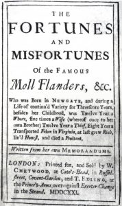 The Fortunes and Misfortunes of the Famous Moll Flanders