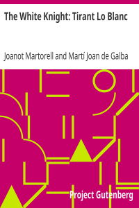 The White Knight: Tirant Lo Blanc