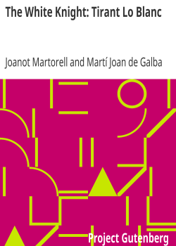 The White Knight: Tirant Lo Blanc