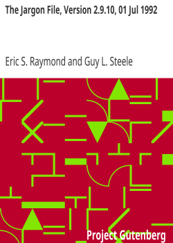 The Jargon File, Version 2.9.10, 01 Jul 1992