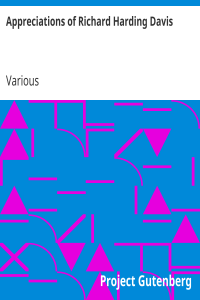 Appreciations of Richard Harding Davis