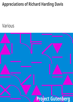 Appreciations of Richard Harding Davis