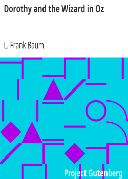 Dorothy and the Wizard in Oz