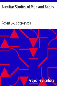 Familiar Studies of Men and Books