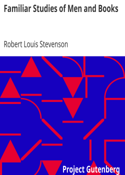 Familiar Studies of Men and Books