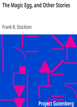 The Magic Egg, and Other Stories