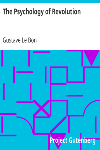 The Psychology of Revolution