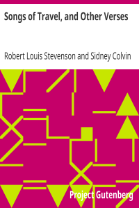 Songs of Travel, and Other Verses