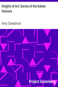 Knights of Art: Stories of the Italian Painters