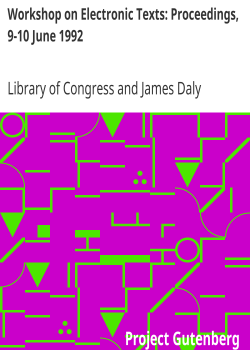 Workshop on Electronic Texts: Proceedings, 9-10 June 1992