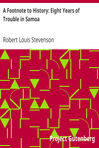 A Footnote to History: Eight Years of Trouble in Samoa