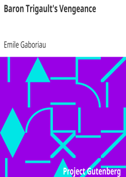 Baron Trigault’s Vengeance