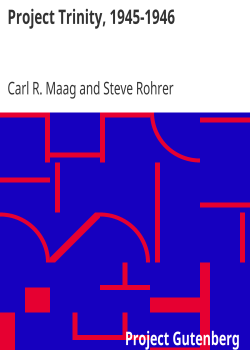 Project Trinity, 1945-1946