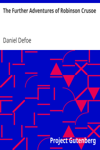 The Further Adventures of Robinson Crusoe