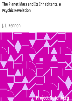 The Planet Mars and Its Inhabitants, a Psychic Revelation