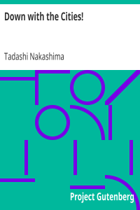 Down with the Cities!