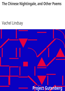 The Chinese Nightingale, and Other Poems