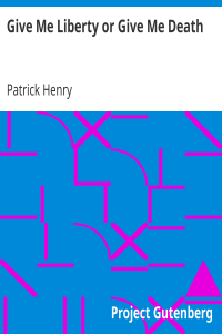 Give Me Liberty or Give Me Death