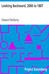 Looking Backward, 2000 to 1887