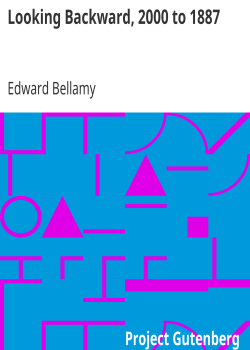 Looking Backward, 2000 to 1887