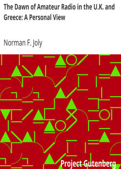 The Dawn of Amateur Radio in the U.K. and Greece: A Personal View