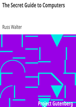 The Secret Guide to Computers