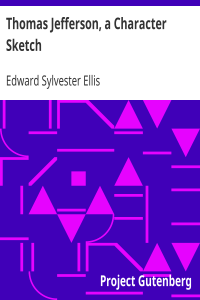 Thomas Jefferson, a Character Sketch