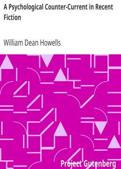 A Psychological Counter-Current in Recent Fiction