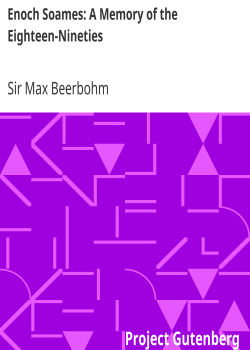 Enoch Soames: A Memory of the Eighteen-Nineties