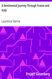 A Sentimental Journey Through France and Italy