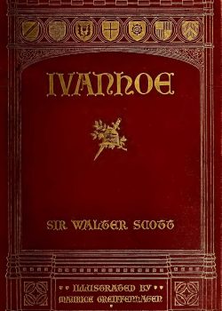 Ivanhoe: A Romance