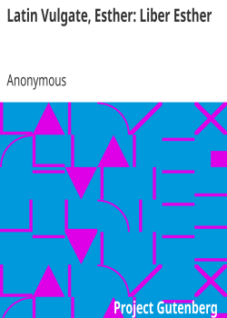 Latin Vulgate, Esther: Liber Esther