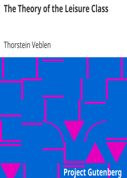 The Theory of the Leisure Class